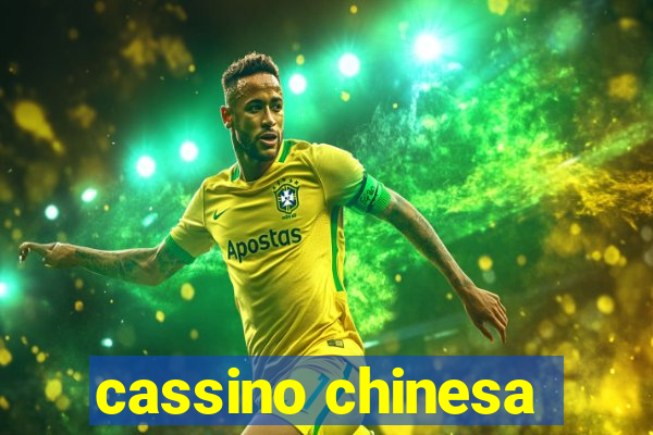 cassino chinesa